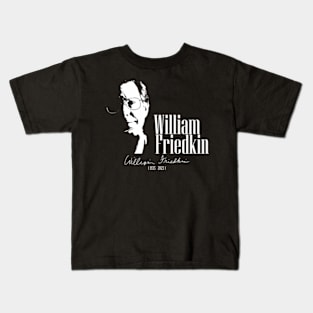 William Friedkin Kids T-Shirt